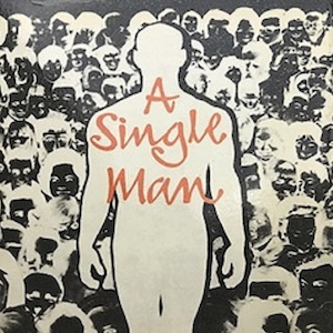 A Single Man, di Christopher Isherwood, copertina della prima edizione inglese Methuen